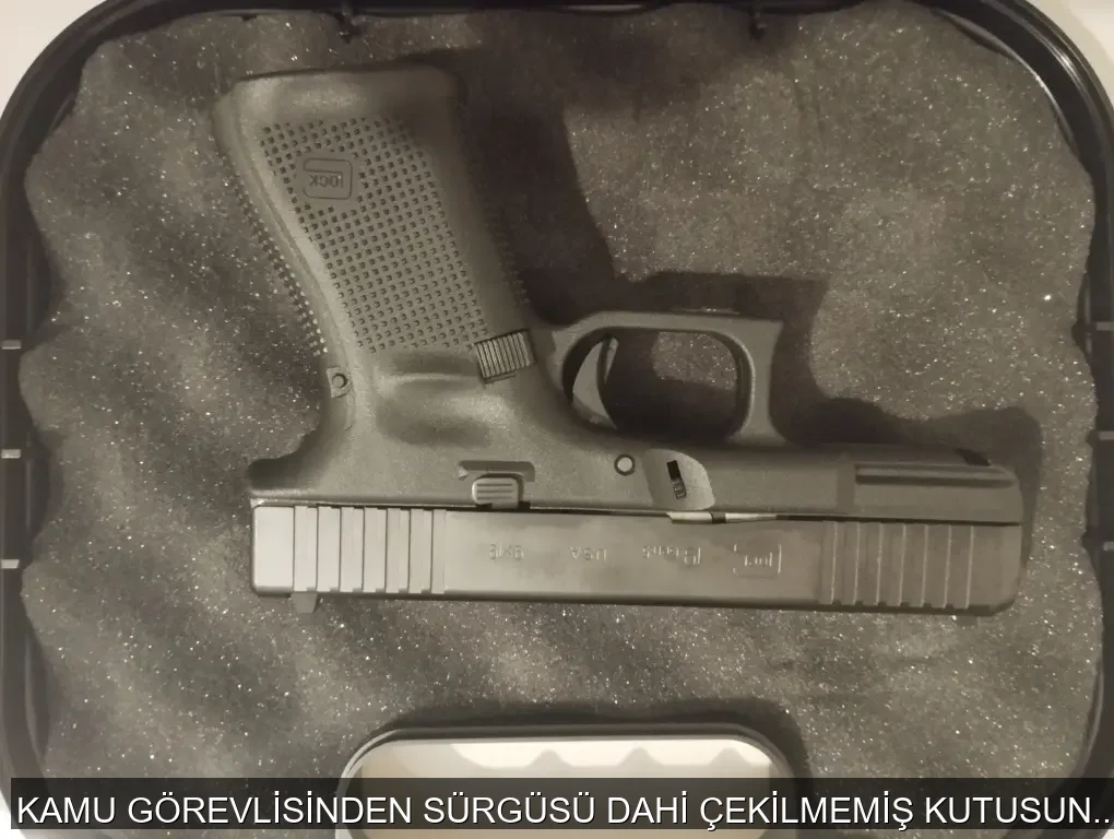 KAMU GÖREVLİSİNDEN SÜRGÜSÜ DAHİ ÇEKİLMEMİŞ KUTUSUNDA GLOCK 19 GEN 5 - 3